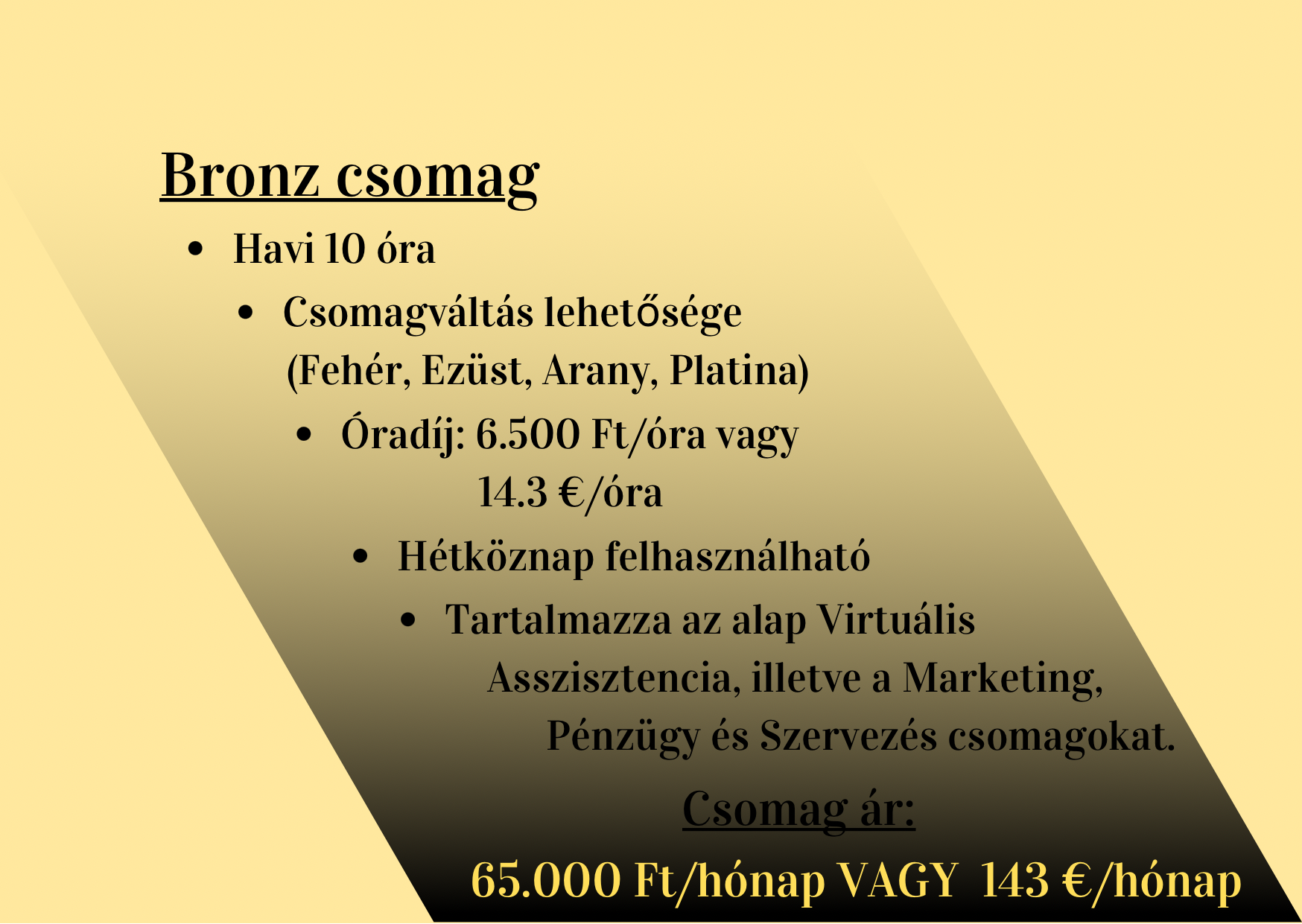 Bronz csomag