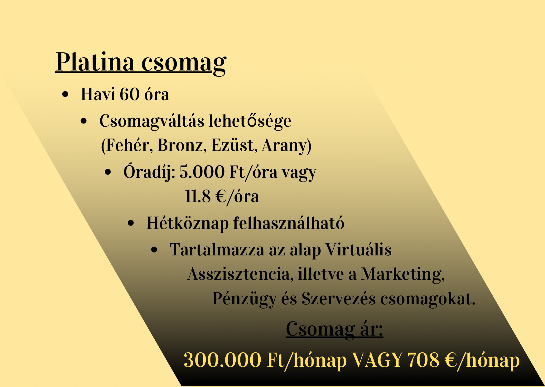 Platina csomag