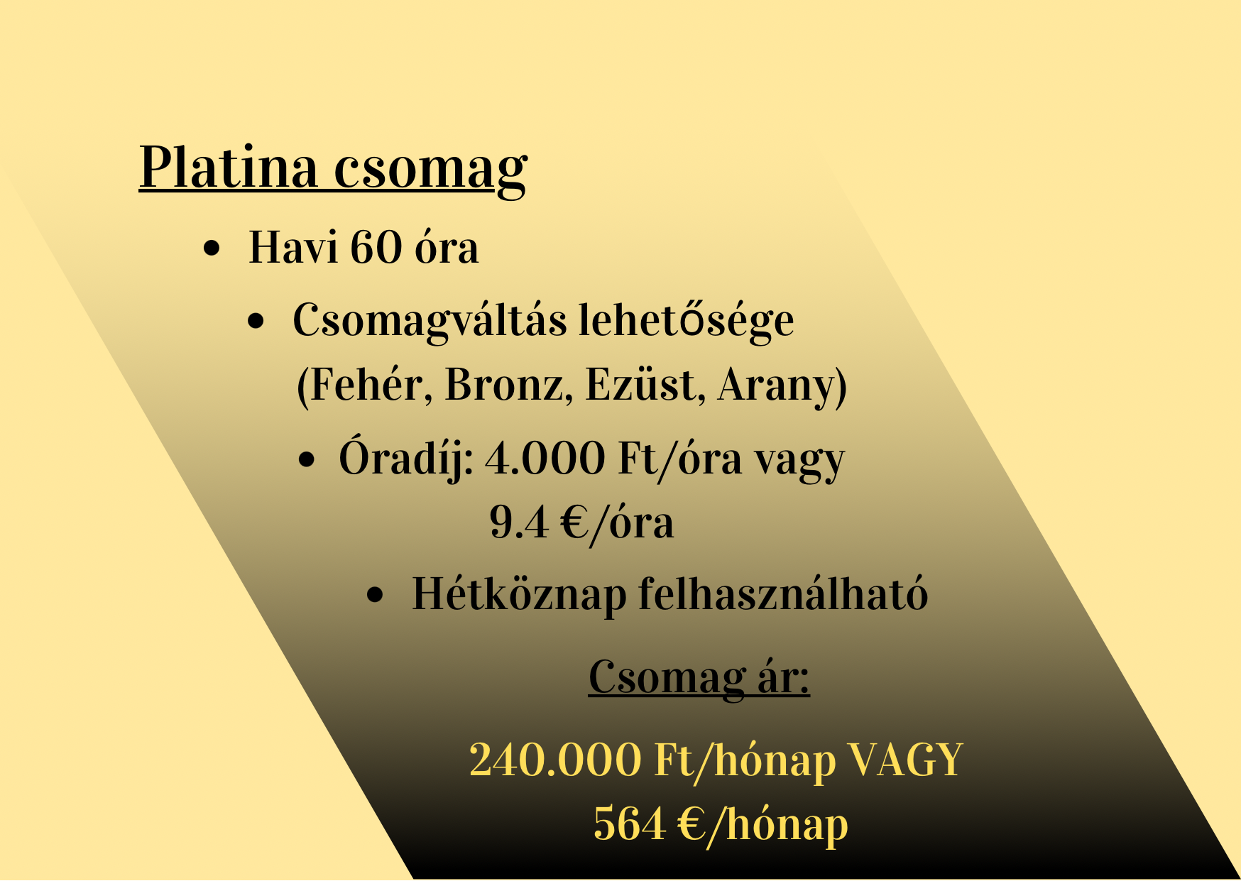 Platina csomag